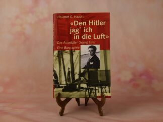 Den Hitler jag' ich in die Luft (KOSTENLOSER VERSAND)